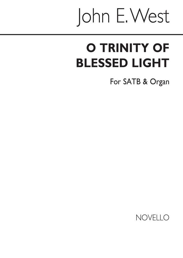 J O Trinity Of Blessed Light Satb/Organ